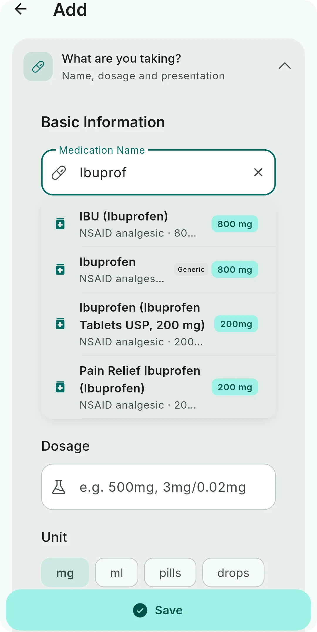 Medication search showing autocomplete with several Ibuprofen variants and strengths